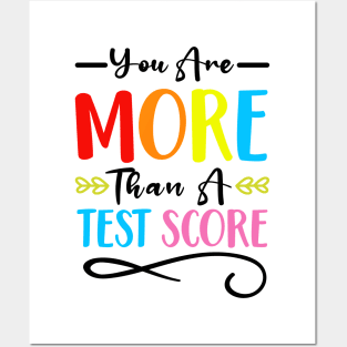 You Are More Than A Test Score Posters and Art